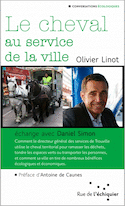 Cheval au service de la ville (Le)